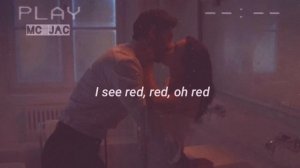 I See Red Lyrics Everybody Loves an Outlaw | 365 Days OST