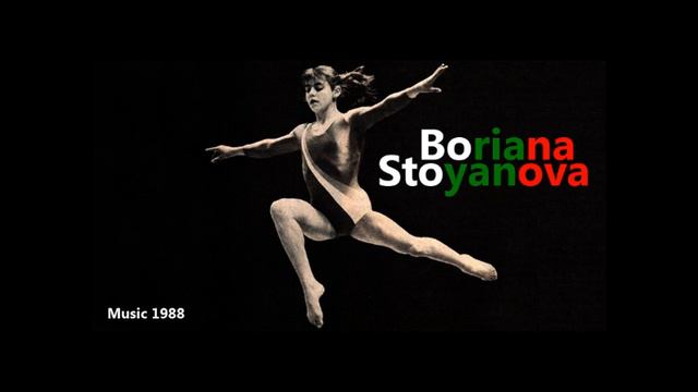 Boriana Stoyanova - Floor Exercices - 1988 (music exact cut) смотреть онлайн