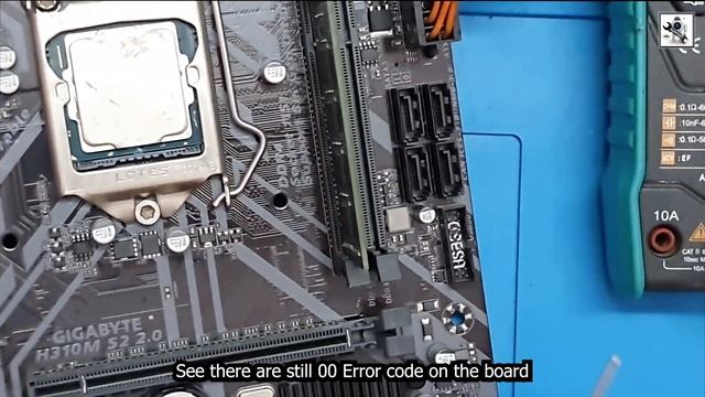 GIGABYTE H310M-S2 2.0 No Display Error Code 00 , Board Ready Without Breaking Protection Circuit смотреть онлайн