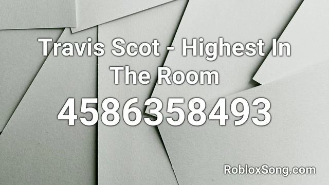 Travis Scot - Highest In The Room Roblox ID - Roblox Music Code смотреть онлайн