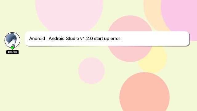 Android : Android Studio v1.2.0 start up error : java.lang.NullPointerException смотреть онлайн