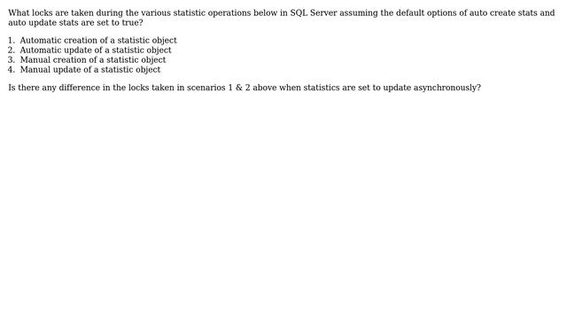 Databases: What locks are taken during statistic operations in SQL Server? смотреть онлайн