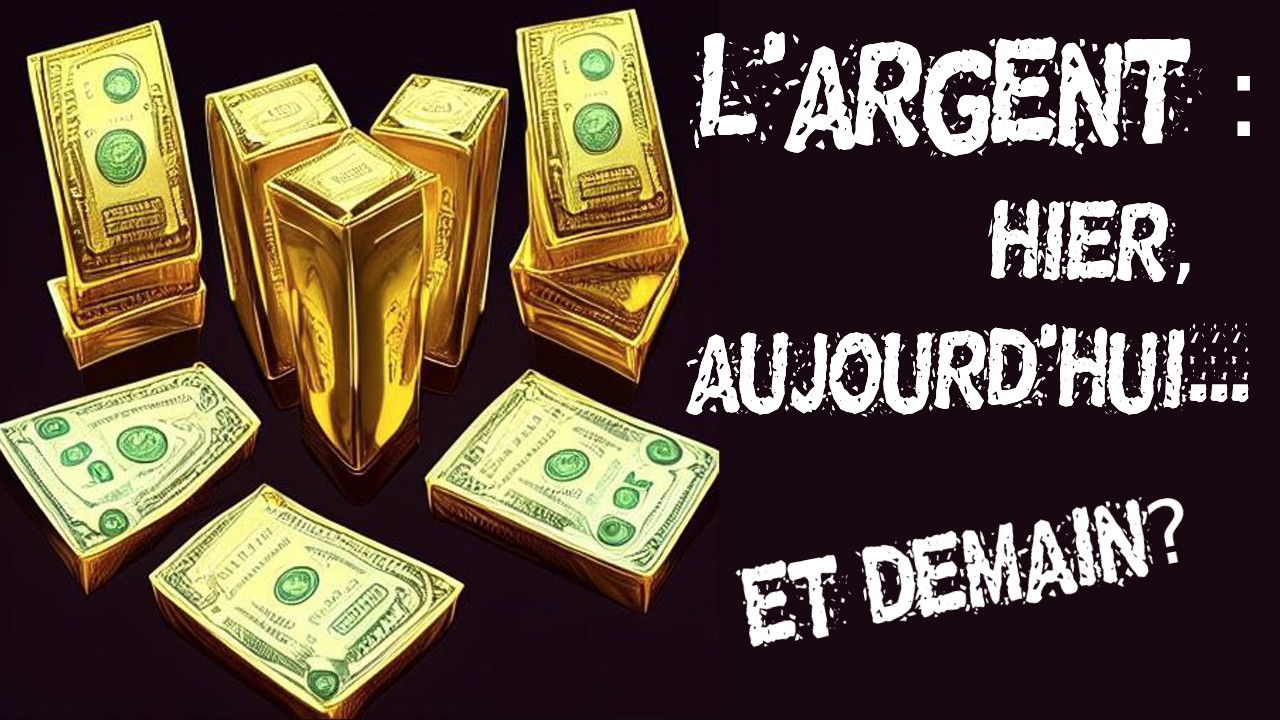 L'argent : hier, aujourd'hui... Et demain? смотреть онлайн