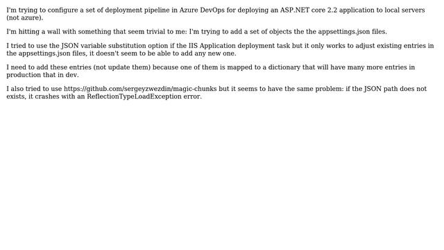 DevOps & SysAdmins: Azure DevOps deployment pipeline: update appsettings.json with new objects смотреть онлайн