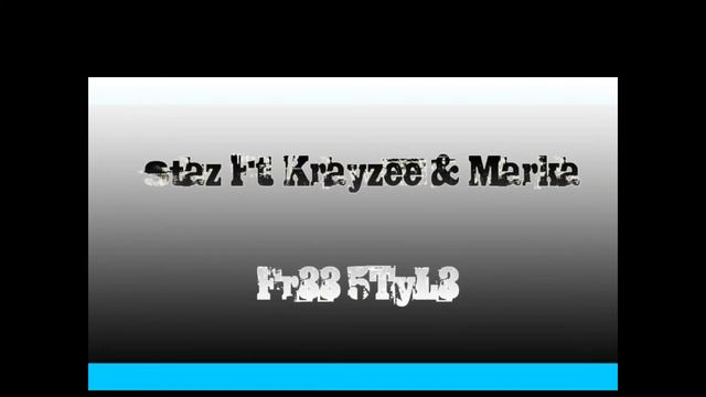 Staz Ft. Krayzee & Marka - Fr33 5TyL3 смотреть онлайн