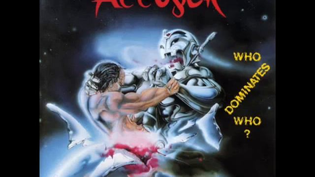 Accuser -  Who Dominates Who 1989 Full Album