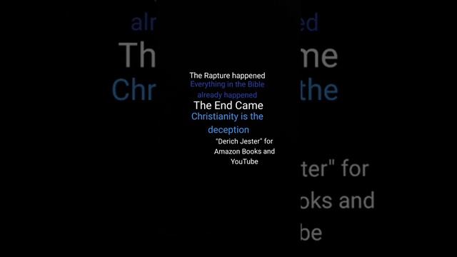 I Can Prove The Rapture Already Happened