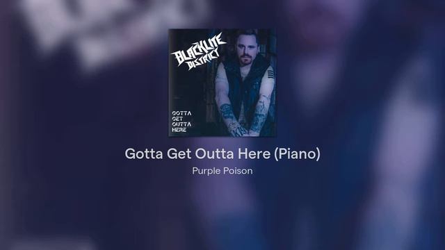 Gotta Get Outta Here (Piano) - Blacklite District/Rainimator смотреть онлайн