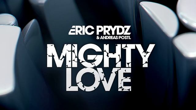 Eric Prydz & Andreas Postl - Mighty Love (Instrumental) [OUT NOW] смотреть онлайн
