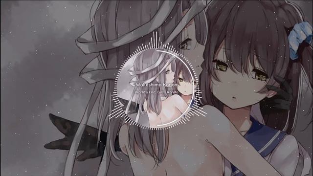 Wakeshima Kanon - World's End, Girl's Rondo | DT (With Hitsounds) смотреть онлайн