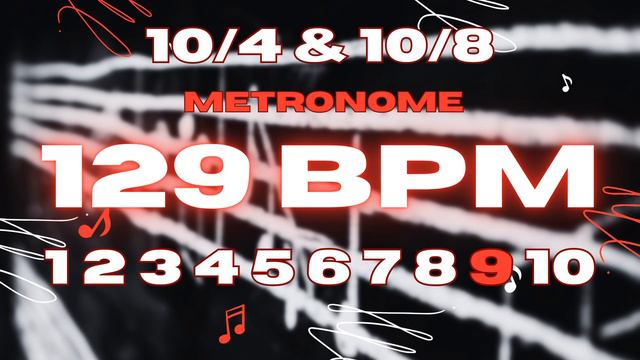129 BPM - 10/4 & 10/8 Metronome смотреть онлайн