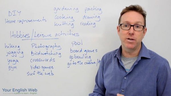 English lesson B2 - Vocabulary about hobbies and leisure time - vocabulario en inglés