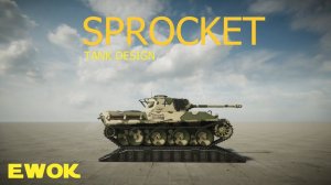 Строим танки в Sprocket. Проходим миссии.