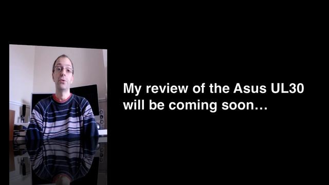 Asus UL Series Laptop Preview - UL30 UL50AG & UL50VG смотреть онлайн