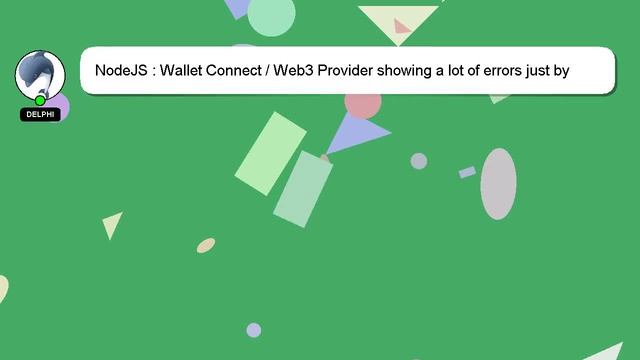 NodeJS : Wallet Connect / Web3 Provider showing a lot of errors just by imoprting смотреть онлайн