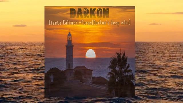 Lizeta Kalimeri - O Faros(Darkon's Deep Edit) смотреть онлайн