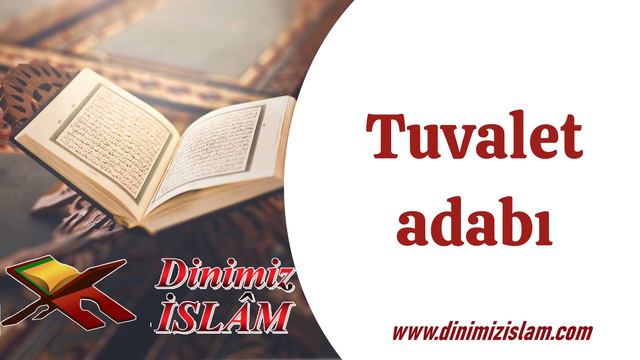 Tuvalet adabı | Dinimiz islam смотреть онлайн