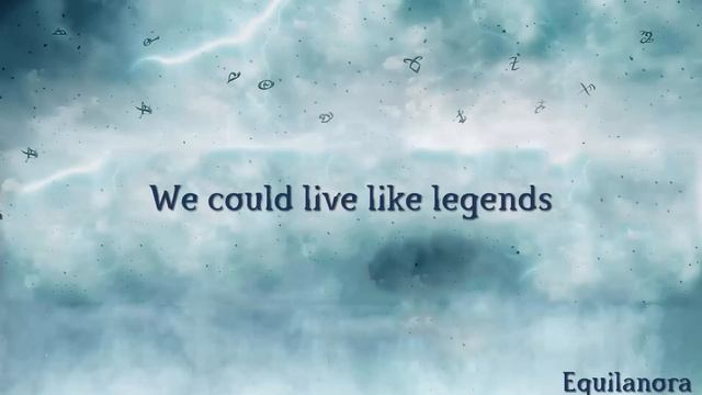 Ruelle - Live Like Legends (Lyrics) смотреть онлайн