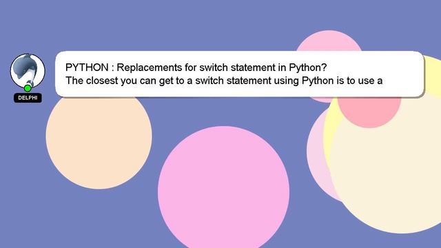 PYTHON : Replacements for switch statement in Python? смотреть онлайн