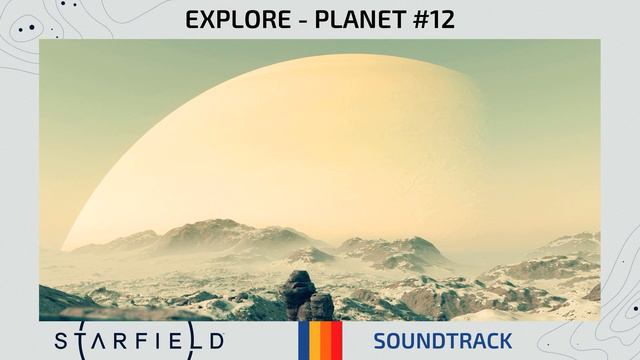 Starfield | Explore - Planet #12 ♪ [Soundtrack] смотреть онлайн