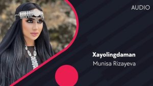 Munisa Rizayeva - Xayolingdaman | Муниса Ризаева - Хаёлингдаман (AUDIO)