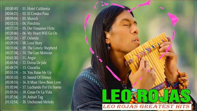 🦅 Лео Рохас - Полёт кондора 🦅 Leo Rojas - El Condor Pasa 🦅 смотреть онлайн