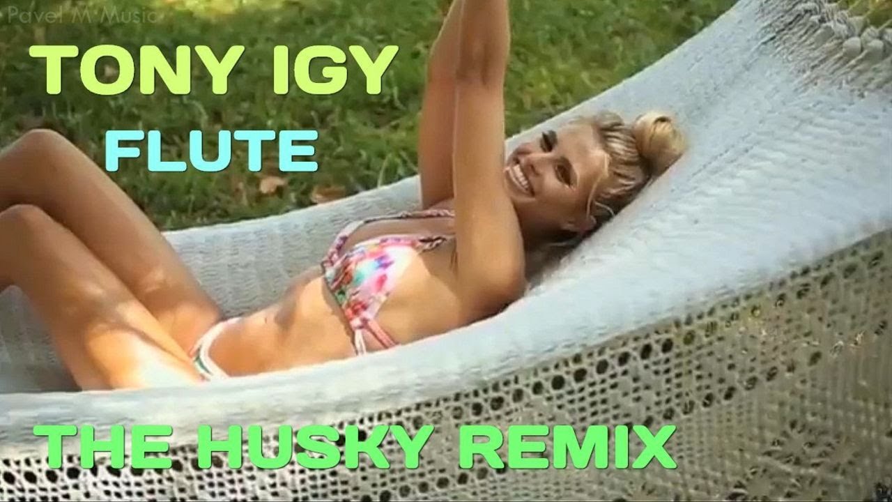 Tony Igy - Flute (The Husky Remix) смотреть онлайн
