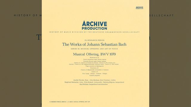 J.S. Bach: Musical Offering, BWV 1079 - Ricercar a 3 смотреть онлайн
