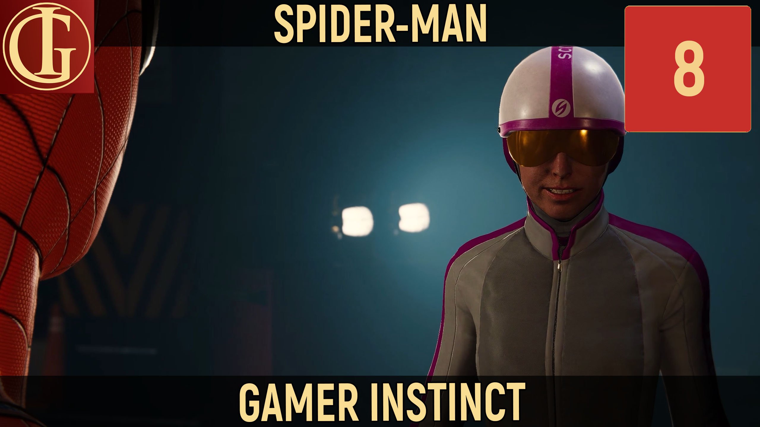 ПРОХОЖДЕНИЕ SPIDER-MAN   ЧАСТЬ 8 - СУПЕР СТРИМЕРША