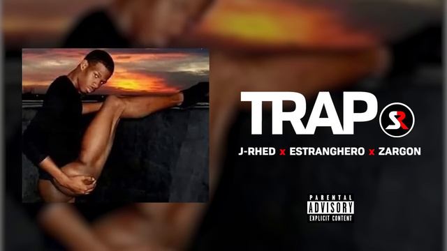 Trapo - Jhred x Estranghero x Zargon смотреть онлайн