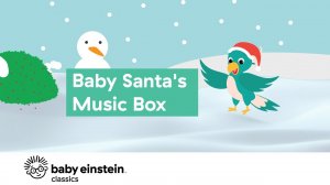 Baby Santa's Music Box _ Baby Einstein.mp4