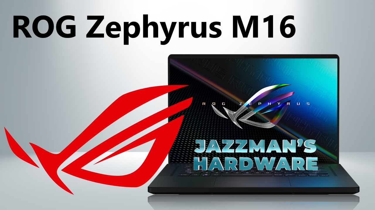 ROG Zephyrus M16: могучий, шестнадцатидюймовый