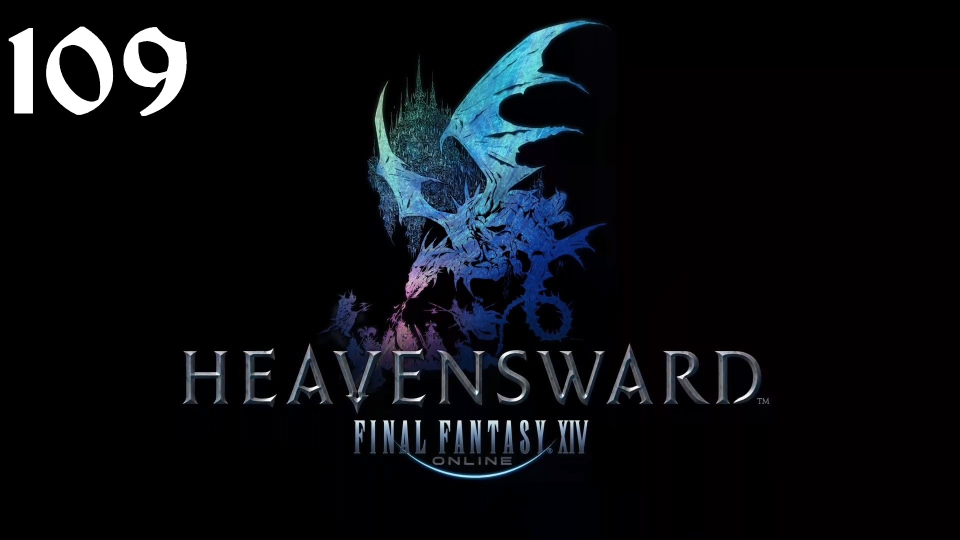Final Fantasy XIV | Heavensward | Прохождение | PC | Часть 109 | и еще разок смотреть онлайн