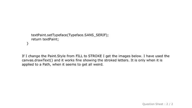 Android : Android Canvas.drawTextOnPath does not look correct when paint is set to Stroke смотреть онлайн