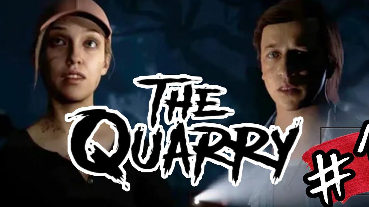 ЕДЕМ В ЛАГЕРЬ►The Quarry прохождение #1