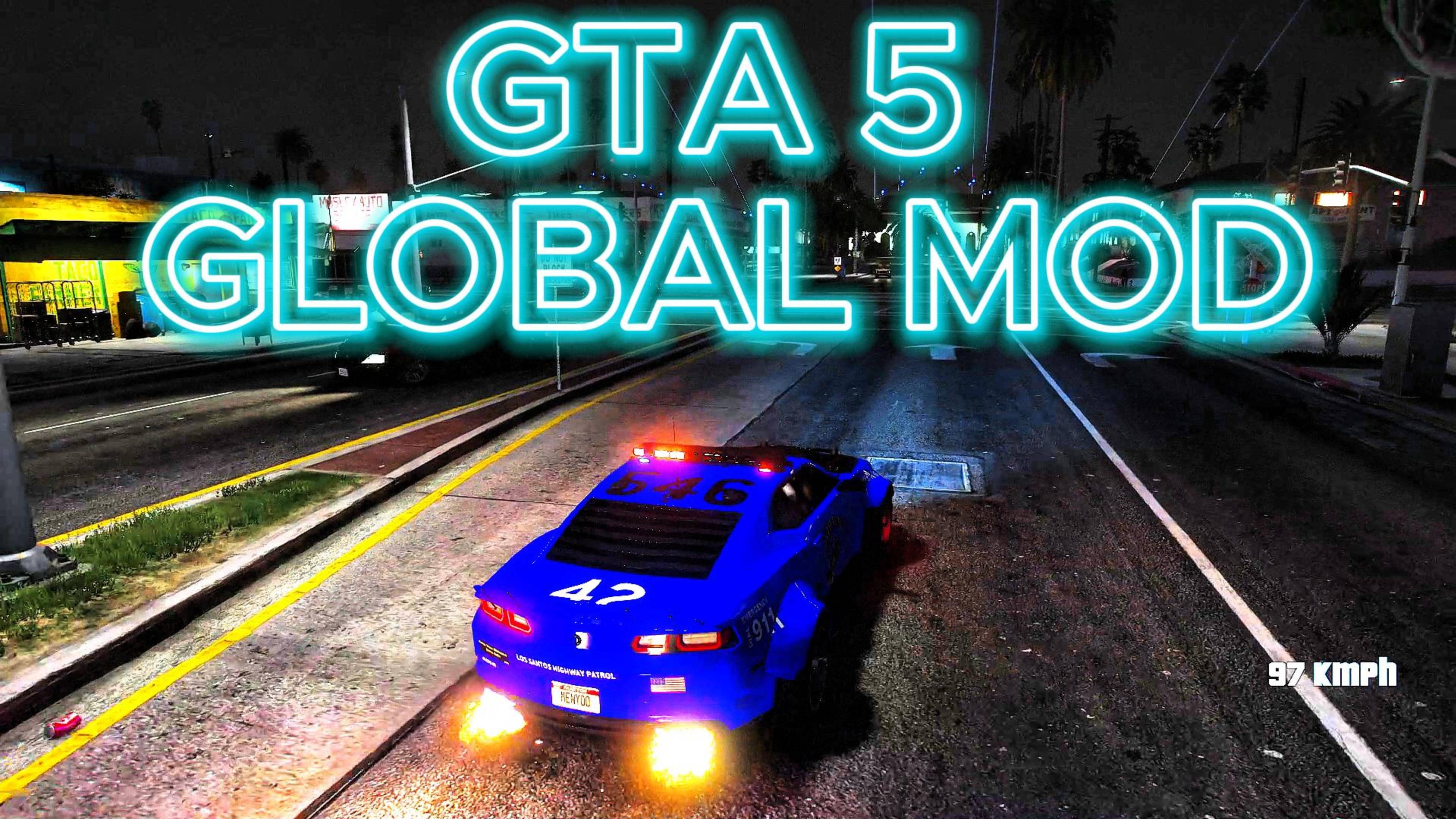 GTA 5 GLOBAL MOD natural vision evolved смотреть онлайн