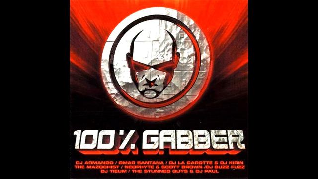 100 % GABBER [FULL ALBUM 68:44 MIN] HD HQ HIGH QUALITY