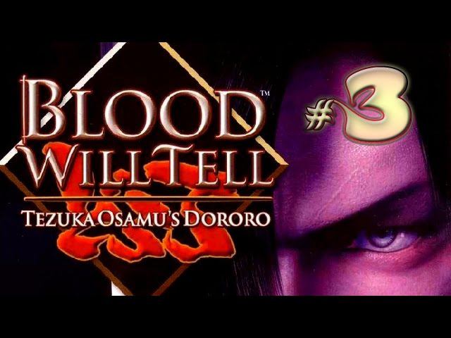 Blood Will Tell gameplay walkthrough #3 (PS2) SLUS-20782, SLES-52755 смотреть онлайн