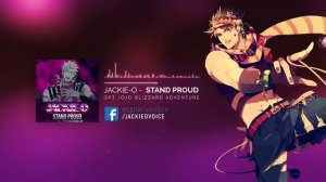 Невероятные приключения ДжоДжо опенинг 3 [STAND PROUD] (Русский кавер от Jackie-O)