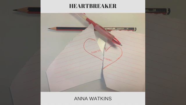 Heartbreaker - Anna Watkins смотреть онлайн