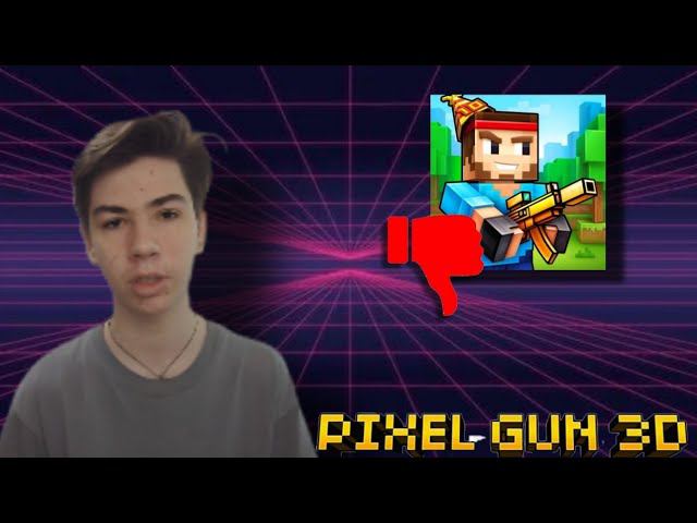 что стало с Pixel Gun 3D?блог\влог