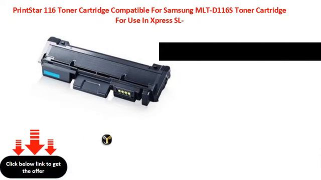 PrintStar 116 Toner Cartridge Compatible For Samsung MLT D116S Toner Cartridge For Use In Xpress SL смотреть онлайн