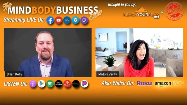 The MIND BODY BUSINESS Show w/ Mindset Expert Midori Verity смотреть онлайн