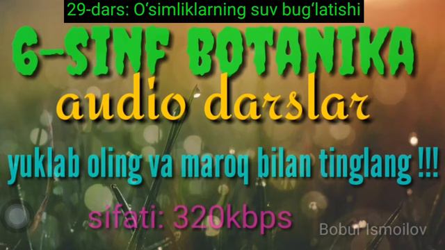 6-sinf Botanika 29-30-darslar: O‘simliklarning Suv Bug‘latishi #transpiratsiya