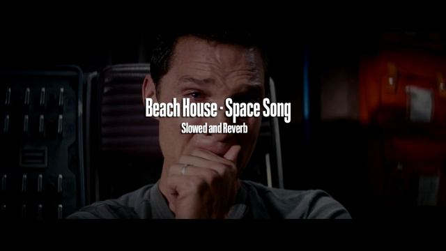 Beach House - Space Song (Slowed and Reverb) смотреть онлайн
