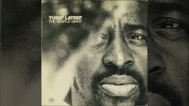 Nubian Lady - Yusef Lateef смотреть онлайн