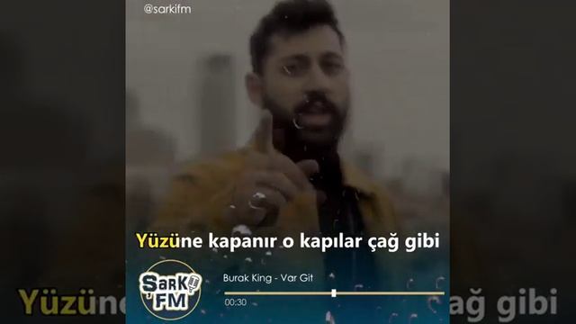 Burak King - Var Git смотреть онлайн