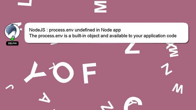 NodeJS : process.env undefined in Node app смотреть онлайн