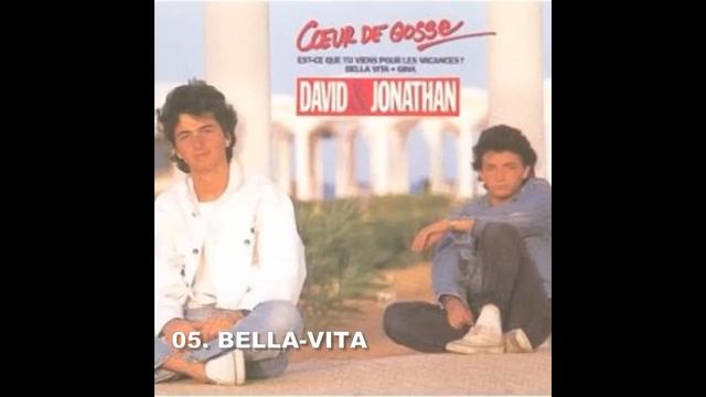 DAVID ET JONATHAN--COEUR DE GOSSE [ALBUM COMPLET 1988]