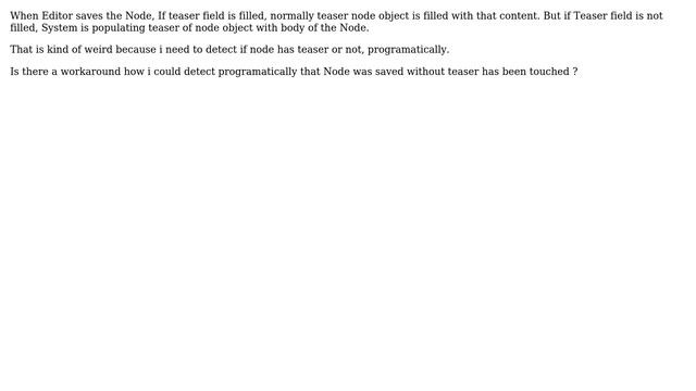 Drupal: Node teasers in node object filled with full node body if teaser is not defined смотреть онлайн